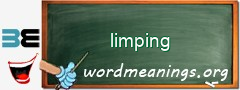 WordMeaning blackboard for limping